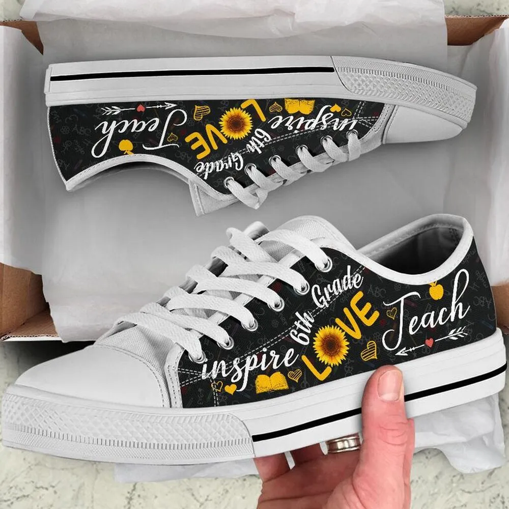 6th Grade Teach Sunflower Low Top Shoes, Teacher Shoes, Low Top Sneakers